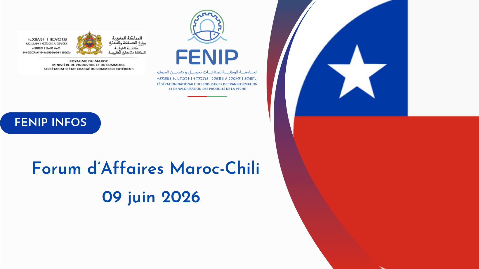 Forum d’Affaires Maroc-Chili - 09 juin 2026