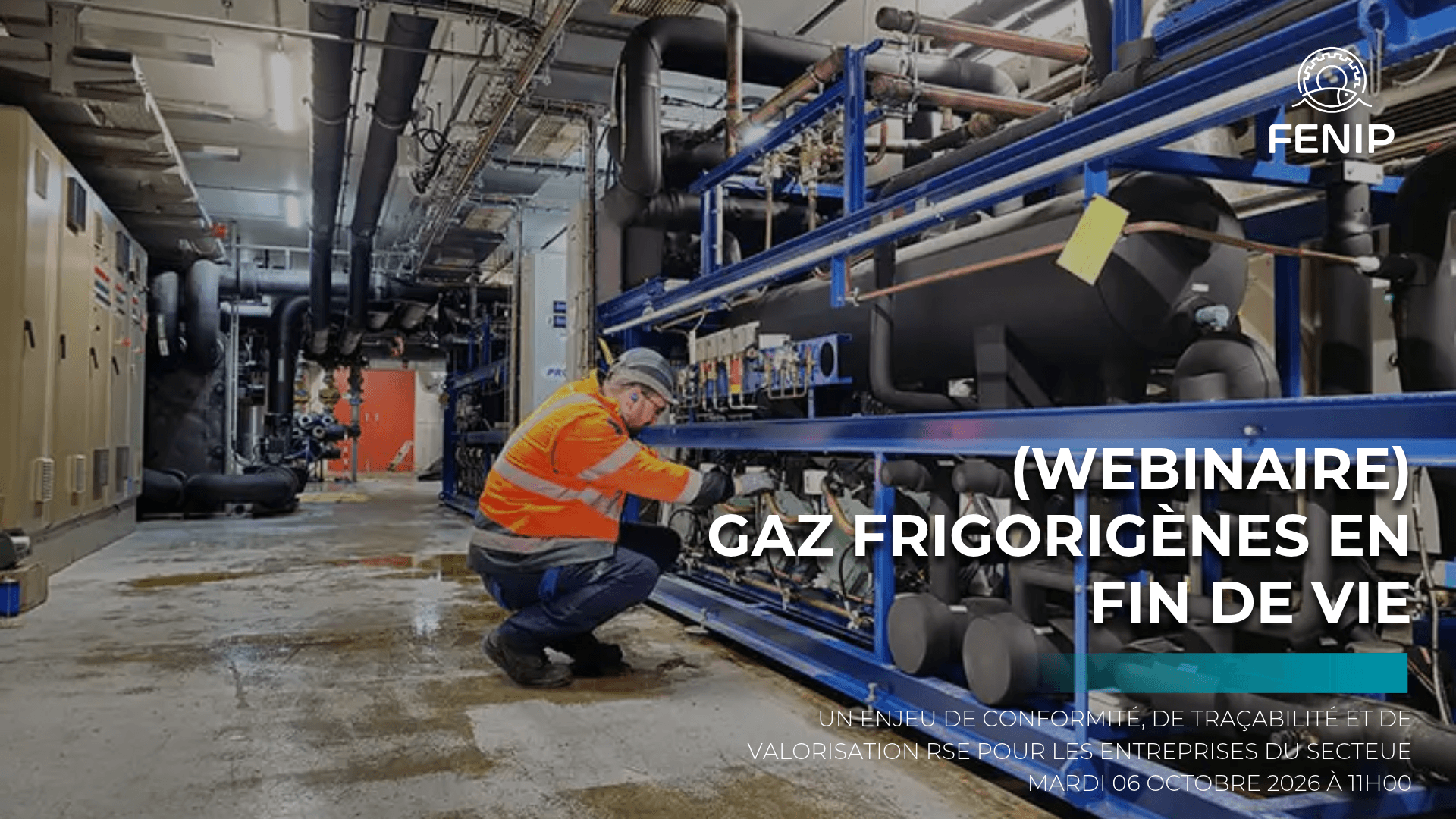 Webinaire : : « Gaz frigorigènes en fin de vie : un enjeu de conformité, de traçabilité et de valorisation RSE pour les entreprises marocaines de la transformation et de la valorisation des produits de la pêche » - Le mardi 06 octobre 2026 à 11h00